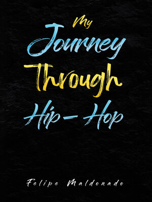 cover image of My Journey Through Hip-Hop